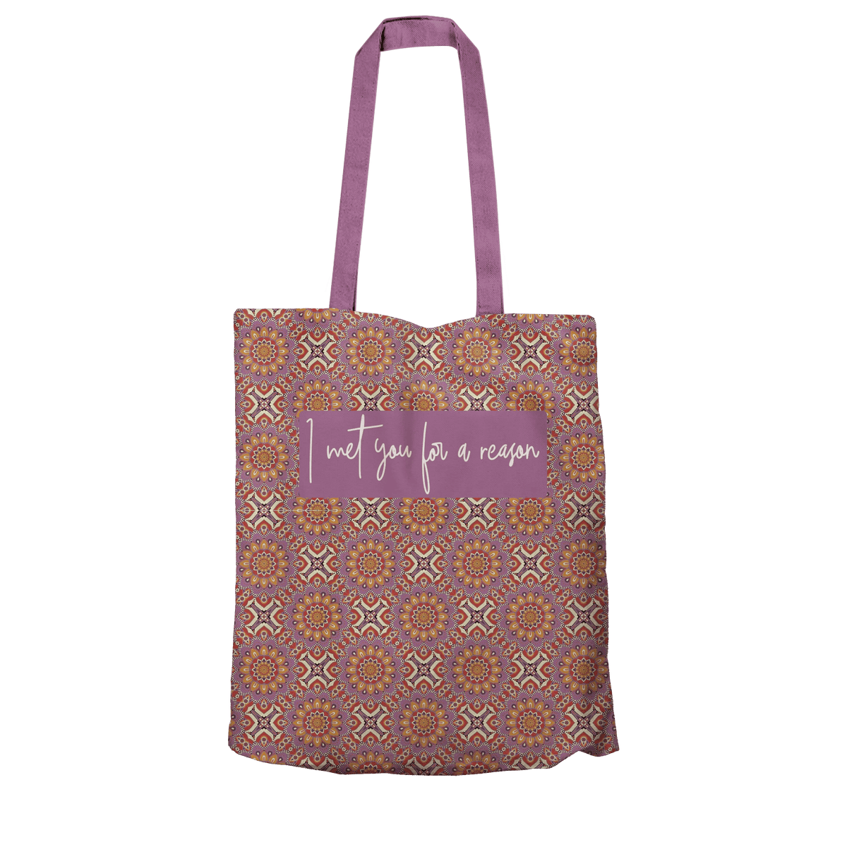 Tote Bag L Met You For A Reason