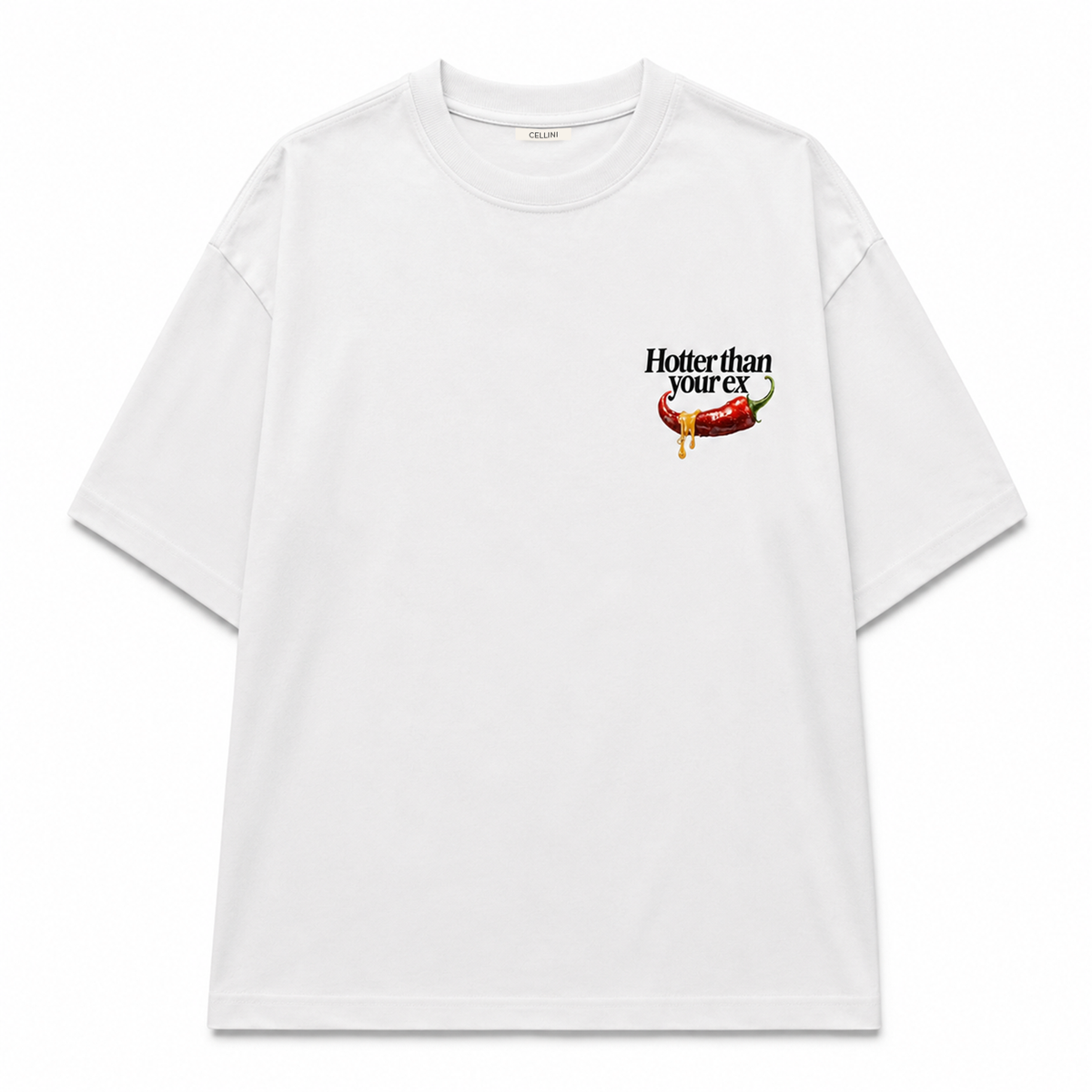 T-Shirt Oversize CELLINI® "Hotter Than Your Ex"